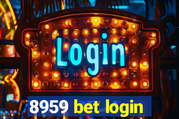 8959 bet login